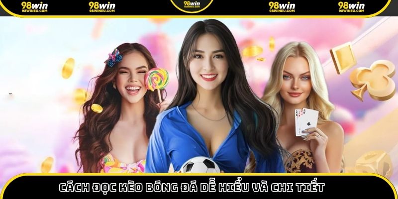 cách đọc kèo bóng đá