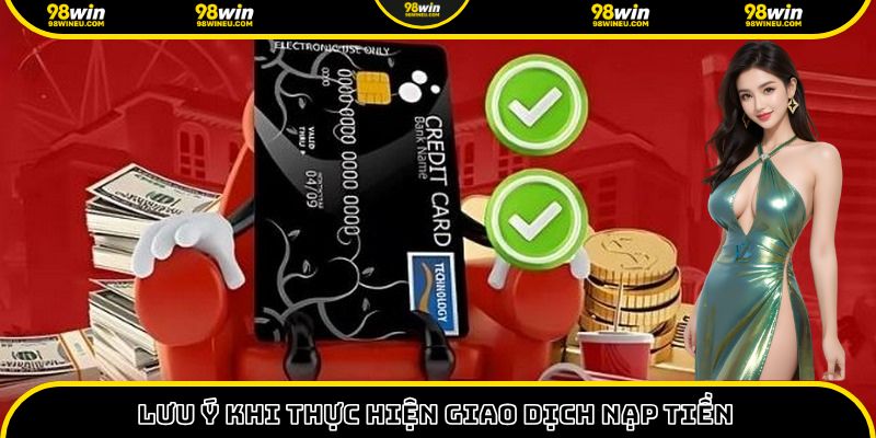 Lưu ý cần đặc biệt quan tâm để giao dịch diễn ra suôn sẻ
